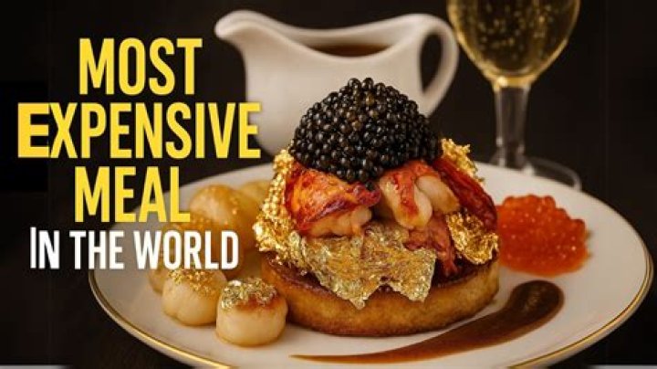 10 Of The Most Expensive Meals Ever Created